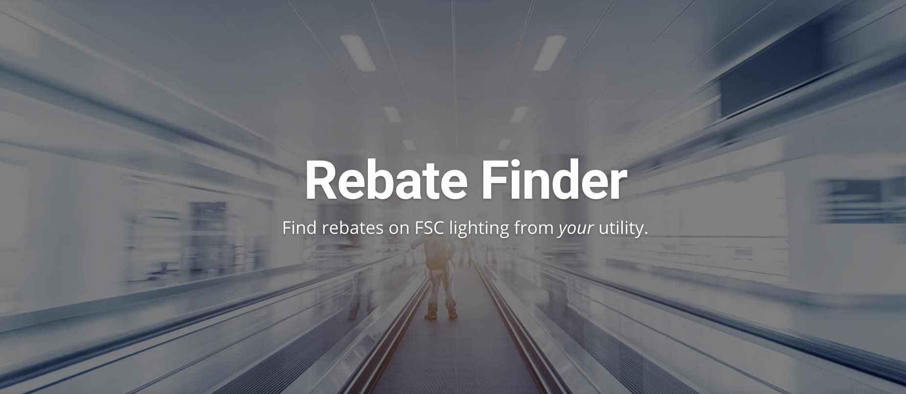 Energy Efficient Lighting Rebate Finder